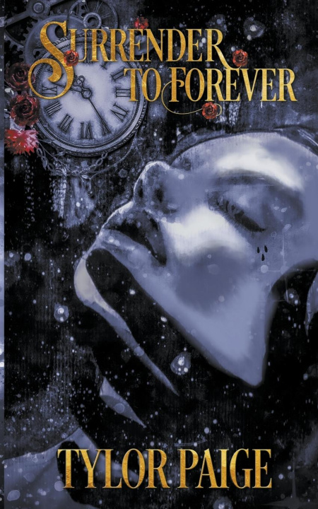 Knjiga Surrender to Forever Tylor Paige