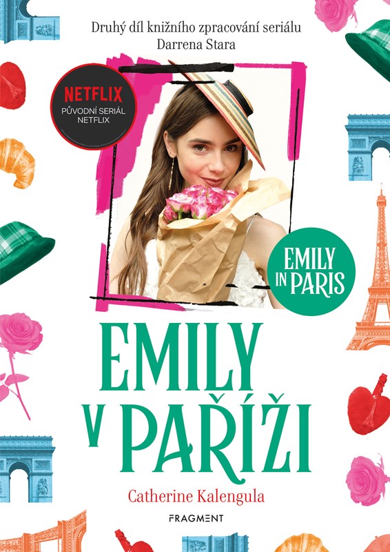 Könyv Emily v Paříži 2 Catherine Kalengula