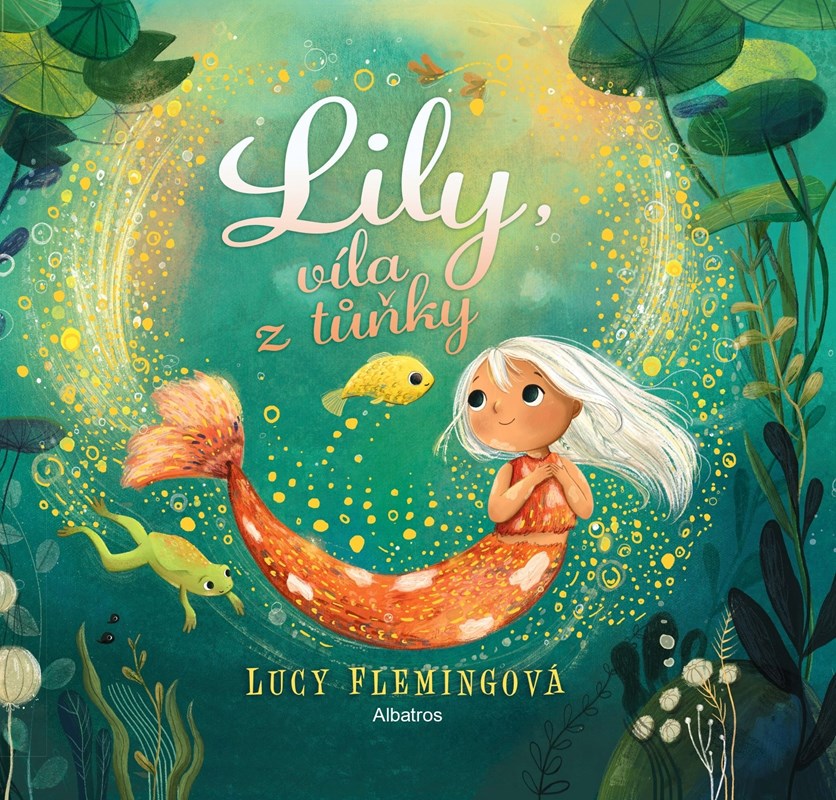 Könyv Lily, víla z tůňky 
