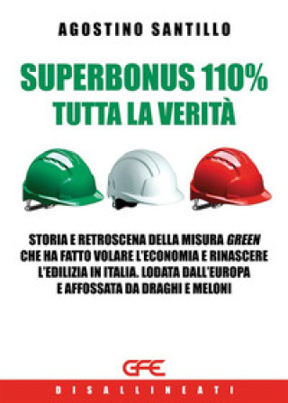 Carte Superbonus 100% tutta la verità Agostino Santillo