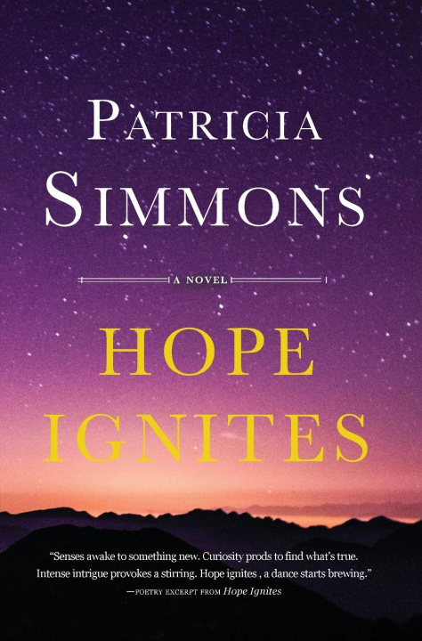 Kniha Hope Ignites Patricia E Simmons