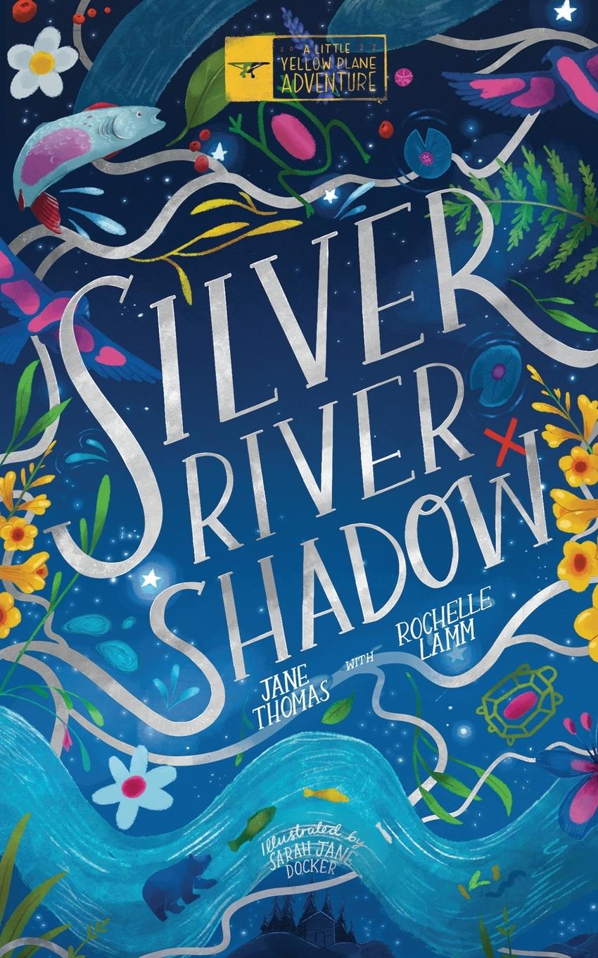 Knjiga Silver River Shadow Rochelle Lamm