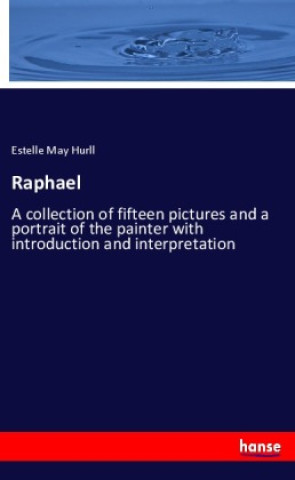 Knjiga Raphael Estelle May Hurll