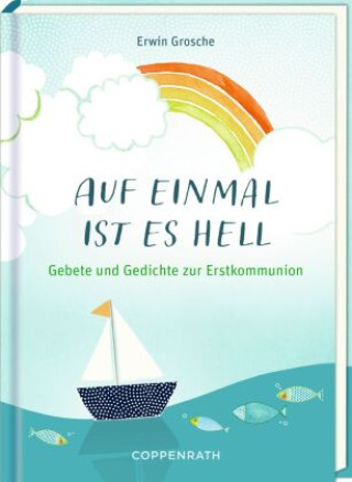 Knjiga Auf einmal ist es hell Erwin Grosche