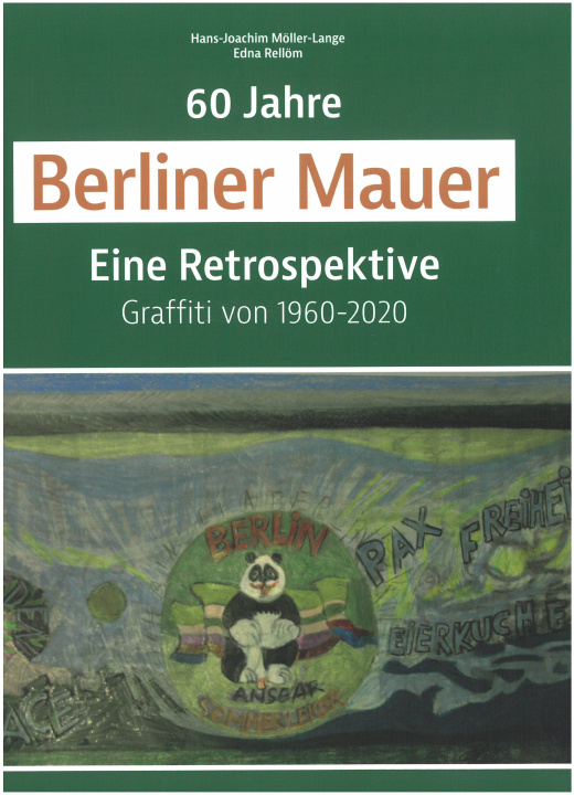 Kniha 60 Jahre Berliner Mauer Edna Rellöm