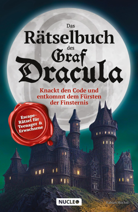 Książka Das Rätselbuch des Graf Dracula: Knackt den Code und entkommt dem Fürsten der Finsternis 