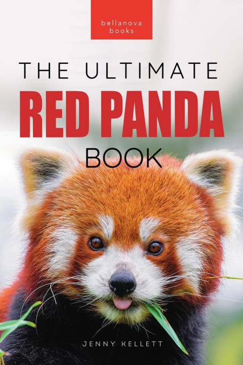 Carte Red Pandas The Ultimate Book 