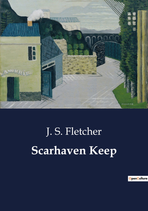 Knjiga Scarhaven Keep Fletcher