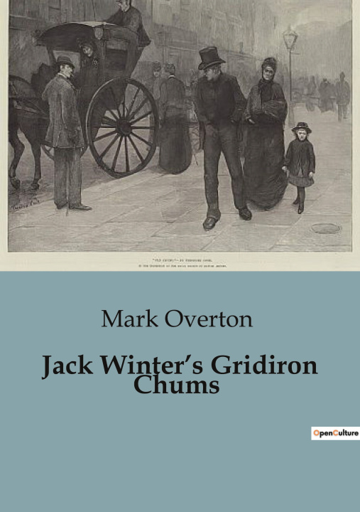 Knjiga Jack Winter?s Gridiron Chums Overton