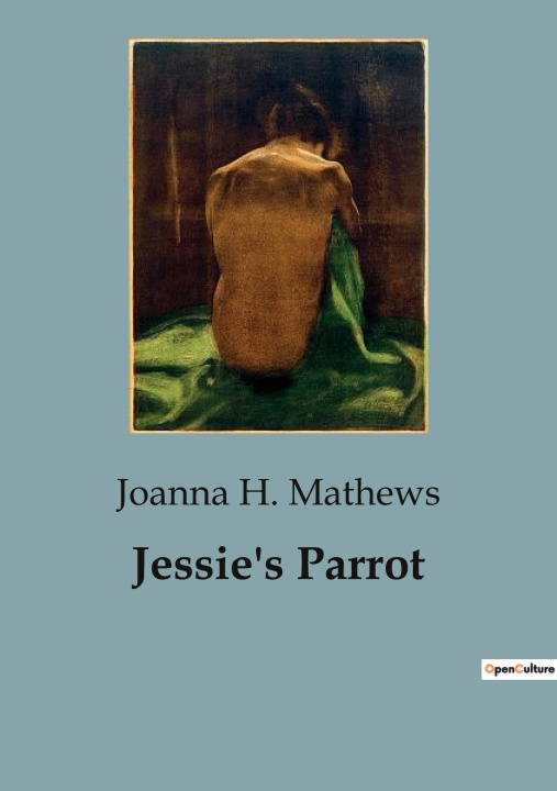 Carte Jessie's Parrot H. Mathews