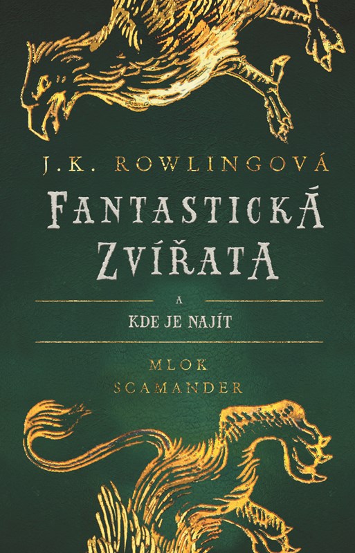 Книга Fantastická zvířata J. K. Rowlingová