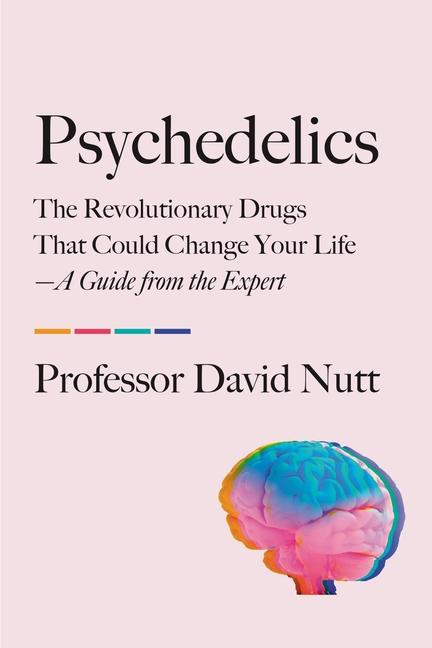Kniha PSYCHEDELICS NUTT DAVID
