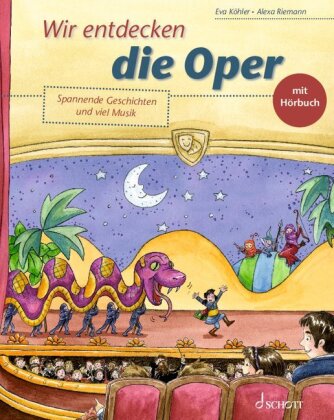 Knjiga Wir entdecken die Oper Eva Köhler