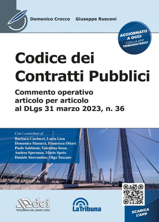 Könyv Codice dei contratti pubblici - Commento operativo articolo per articolo al DLgs 31 marzo 2023, n. 36 Domenico Crocco