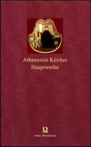 Carte Athanasius Kircher: Hauptwerke 