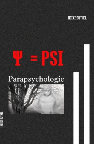 Kniha = PSI Heinz Duthel