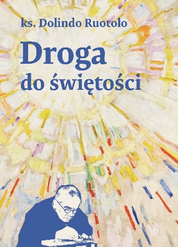 Knjiga Droga do świętości Dolindo Ruotolo