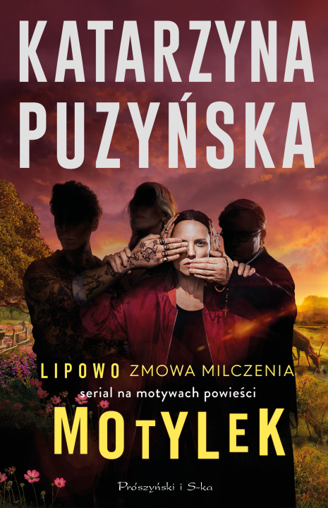 Książka Motylek. Lipowo. Tom 1 (okładka filmowa) Katarzyna Puzyńska