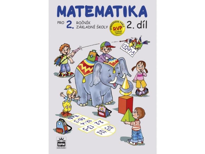 Kniha Matematika pro 2 ročník základní školy 2.díl Pišlova Miroslava Čížková
