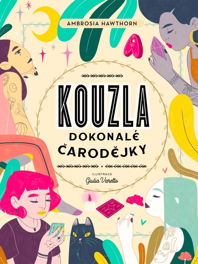 Kniha Kouzla dokonalé čarodějky Ambrosia Hawthorn