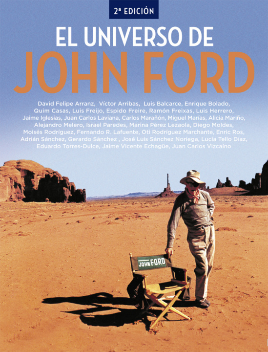 Kniha EL UNIVERSO DE JOHN FORD. 2ª EDICION ARRIBAS