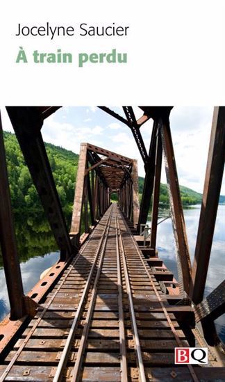 Knjiga A TRAIN PERDU SAUCIER JOCELYNE