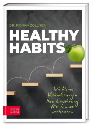Kniha Healthy Habits Fionna Zöllner