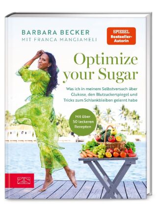 Kniha Optimize your Sugar Barbara Becker