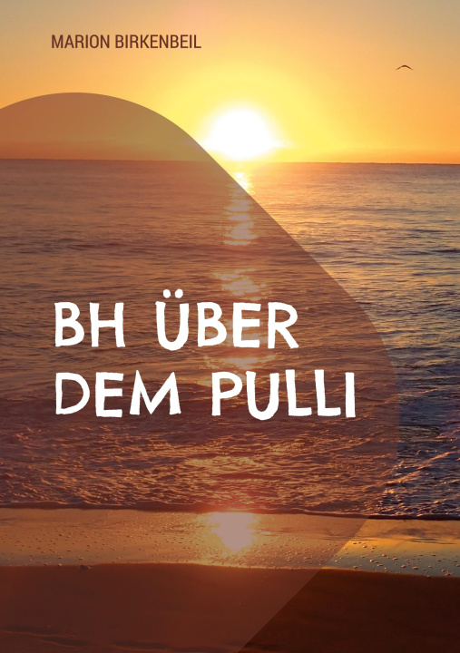 Buch BH über dem Pulli Marion Birkenbeil