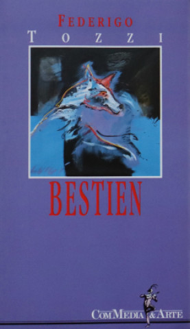 Książka Bestien Federigo Tozzi