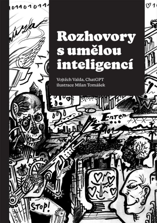 Kniha Rozhovory s umělou inteligencí Vojtěch Valda