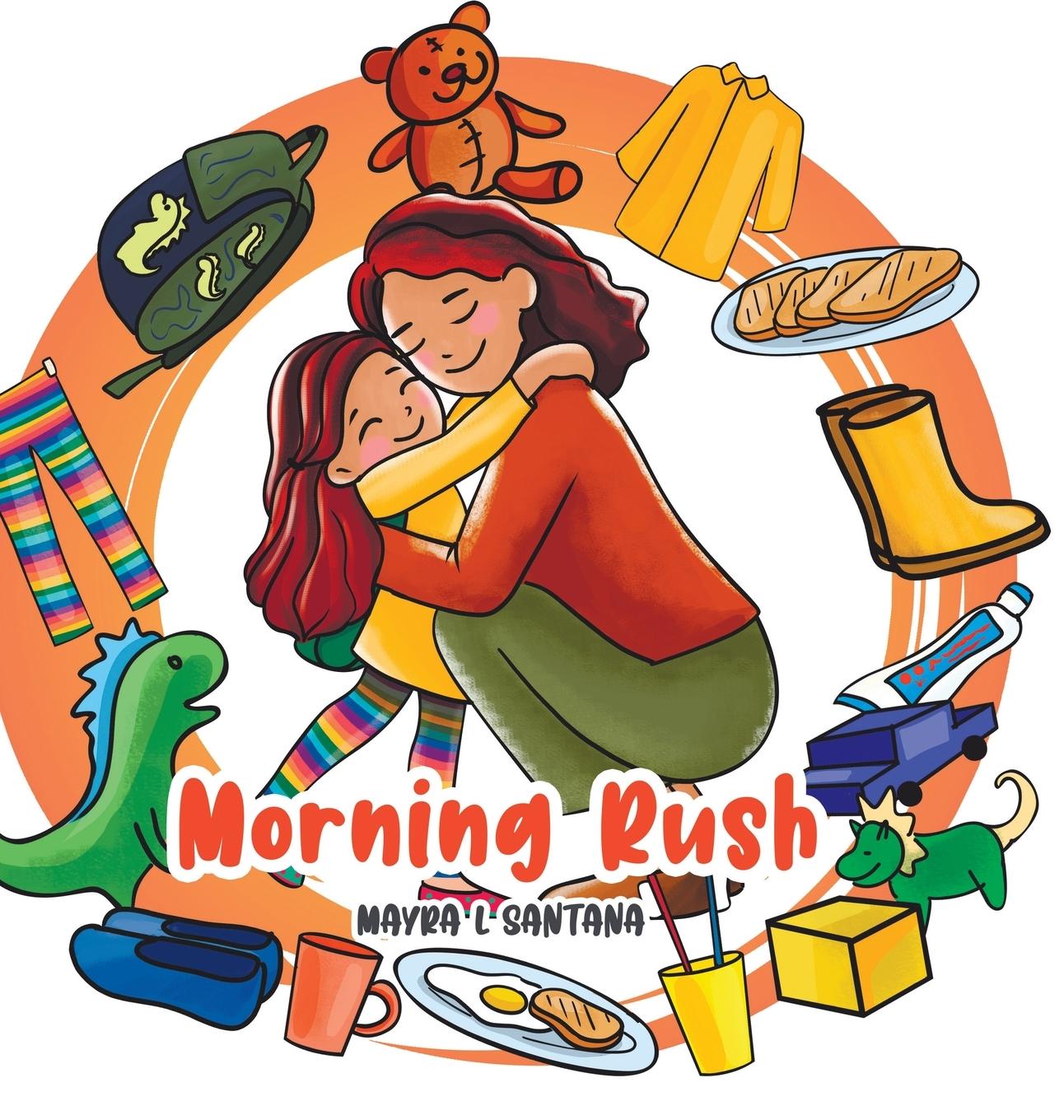 Knjiga Morning Rush Mayra L Santana