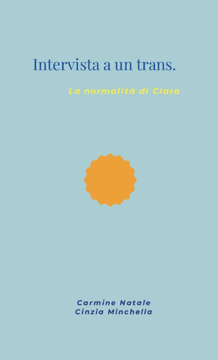 Buch Intervista a un trans. Cinzia M