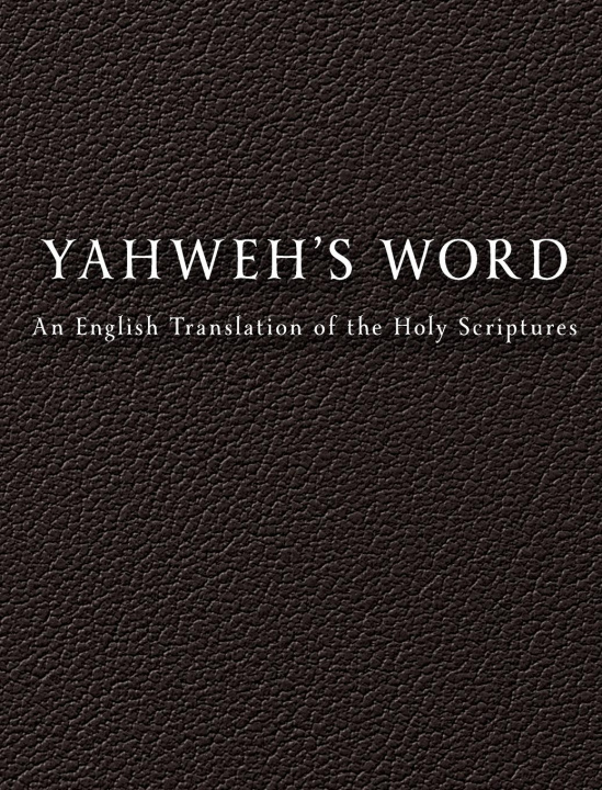 Książka YAHWEH'S Word YAHWEH