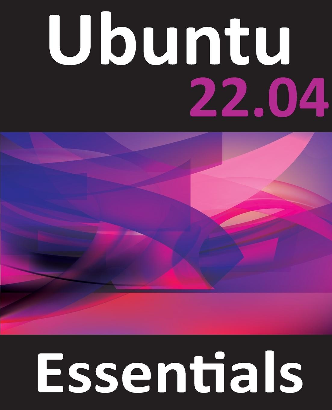 Książka Ubuntu 22.04 Essentials 