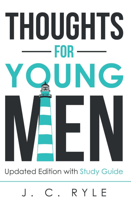 Knjiga Thoughts for Young Men J. C. Ryle