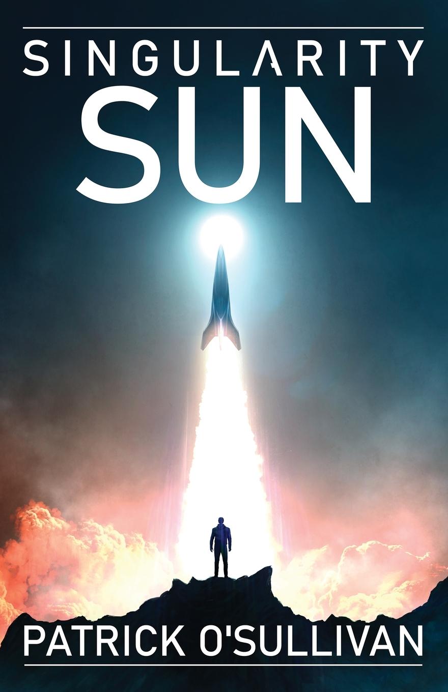 Knjiga Singularity Sun Patrick O'Sullivan