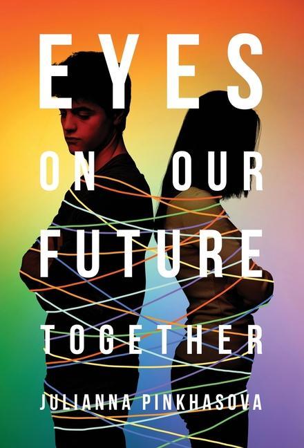 Книга Eyes On Our Future Together Julianna Pinkhasova