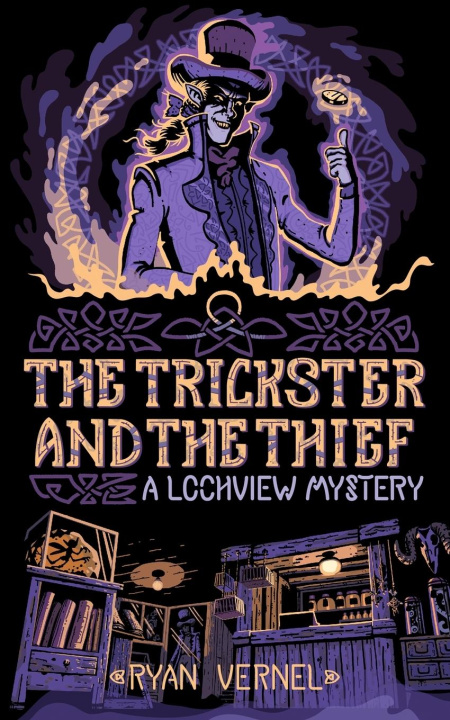 Книга The Trickster and the Thief Ryan Vernel
