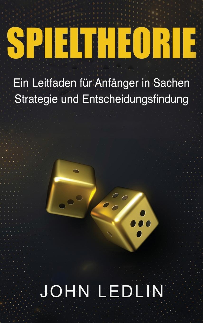 Libro Spieltheorie John Ledlin