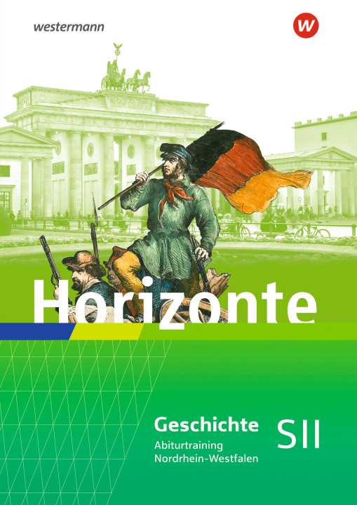 Könyv Horizonte für die Sekundarstufe II in Nordrhein-Westfalen. Abiturtraining Klaus Fieberg