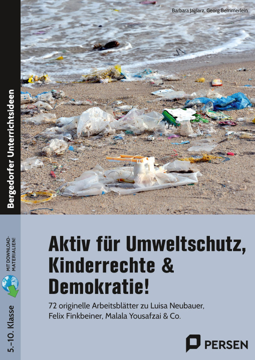 Kniha Aktiv für Umweltschutz, Kinderrechte & Demokratie! Georg Bemmerlein