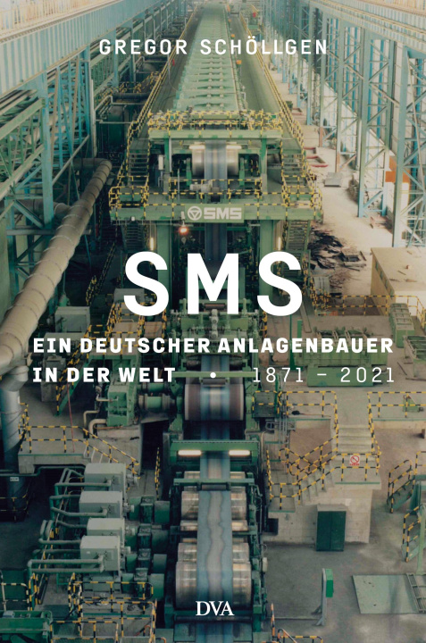 Knjiga SMS Group Gregor Schöllgen