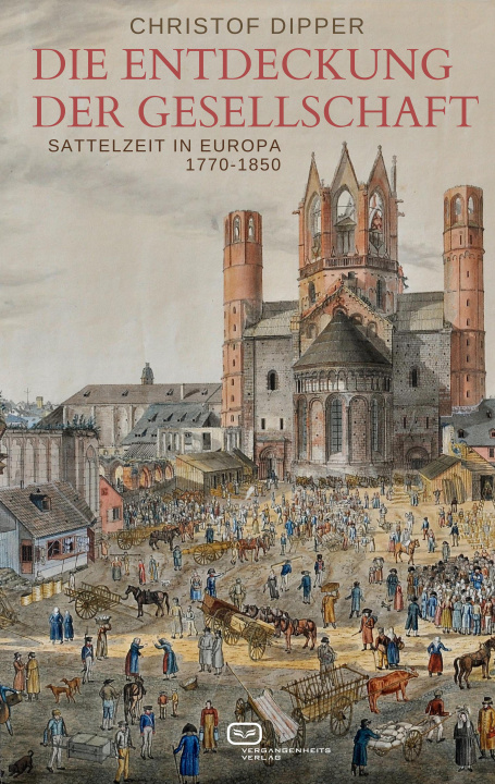 Book Die Entdeckung der Gesellschaft Christof Dipper