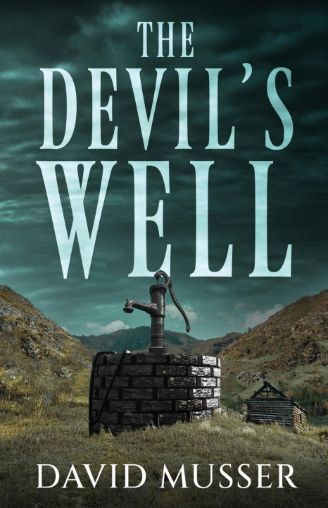 Knjiga The Devil's Well David Musser