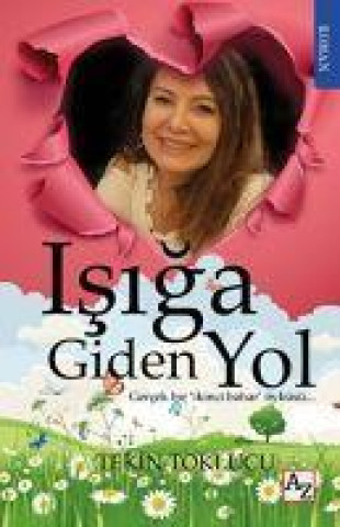 Книга Isiga Giden Yol 