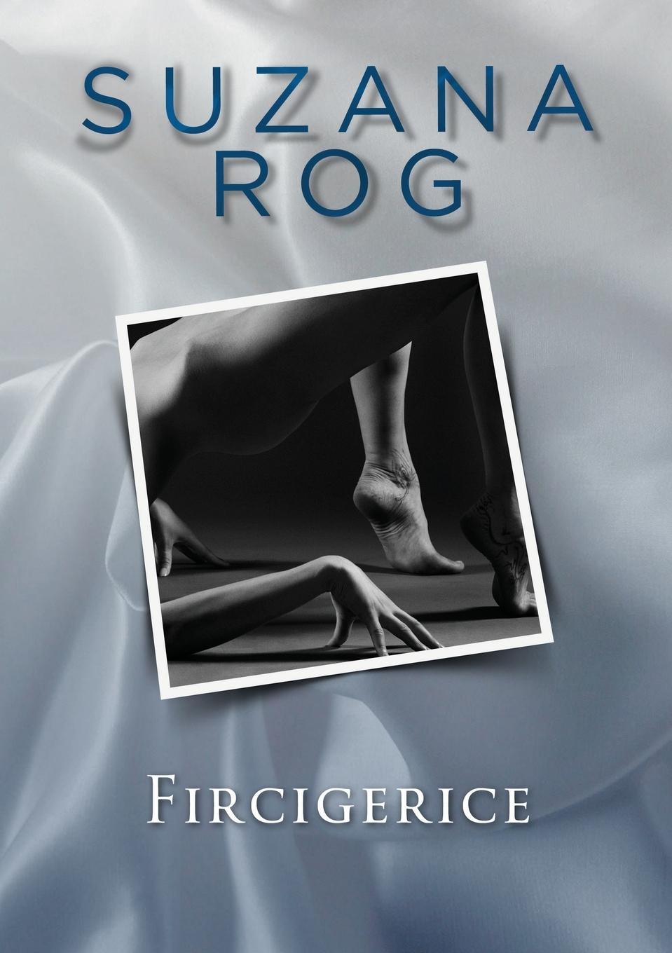 Книга Fircigerice Suzana Rog