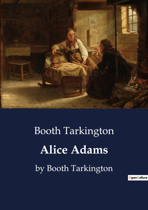 Kniha Alice Adams Tarkington