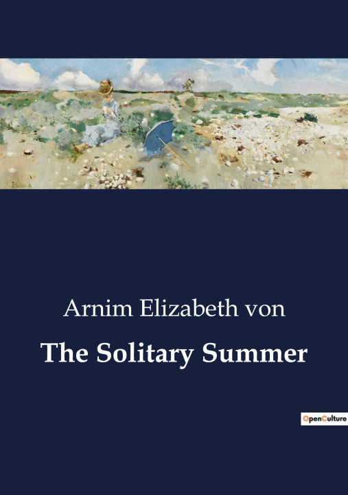 Книга The Solitary Summer Elizabeth von
