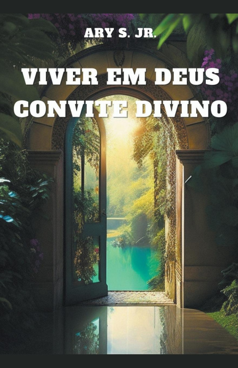Libro Viver em Deus Ary Jr. S.